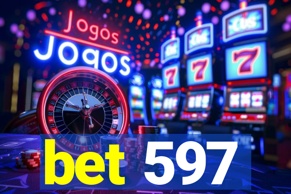 bet 597